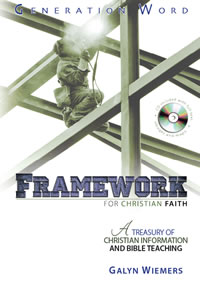 Framework for Christian Faith, by Galyn Wiemers